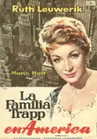 Utz Utermann / Die Trapp-Familie in Amerika