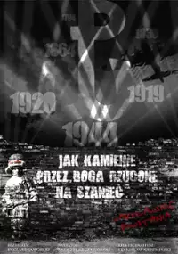 Plakat filmu Jak kamienie przez Boga rzucone na szaniec...