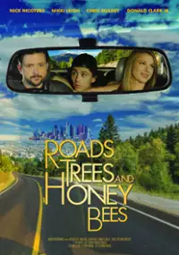 Plakat filmu Roads, Trees and Honey Bees