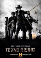 Horacio Garcia Rojas / Texas Rising - Narodziny Republiki