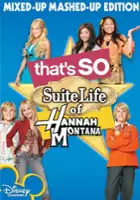 plakat serialu That's So Suite Life of Hannah Montana