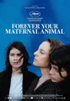 plakat filmu Siempre soy tu animal materno