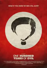 Plakat filmu One Hundred Years of Evil