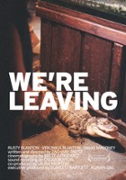 plakat filmu We're Leaving
