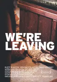 Plakat filmu We're Leaving