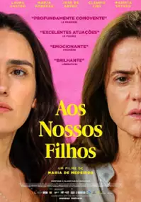 Plakat filmu Aos Nossos Filhos