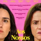 plakat filmu Aos Nossos Filhos
