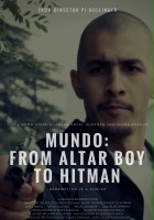 plakat filmu Mundo: From Altar Boy to Hitman