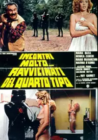Plakat filmu Incontri molto... ravvicinati del quarto tipo