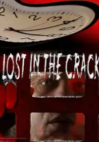 Plakat filmu Lost in the Crack