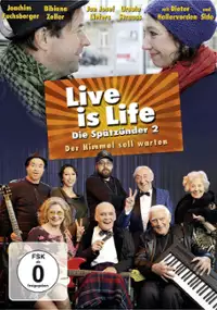 Plakat filmu Live is Life - Der Himmel soll warten