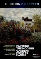 plakat filmu Painting the Modern Garden: Monet to Matisse