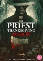 Steve Lawson / The Priest: Thanksgiving Massacre