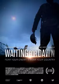 Plakat filmu Waiting for Dawn