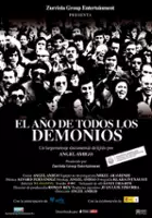 &Aacute;lvaro Fern&aacute;ndez Gaviria / El Año de Todos Los Demonios