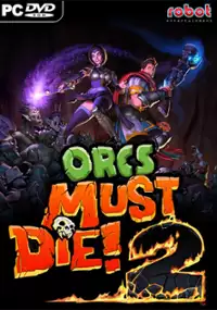 Plakat gry Orcs Must Die! 2