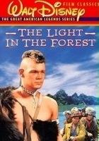 plakat filmu The Light in the Forest