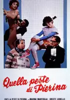 plakat filmu Quella peste di Pierina