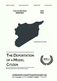 Plakat filmu The Deportation of a Model Citizen