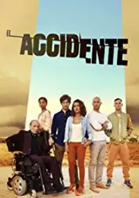 Plakat serialu El accidente