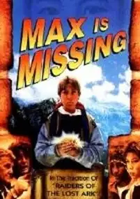 Plakat filmu Max Is Missing