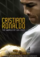 David Beckham / Cristiano Ronaldo: Świat u stóp