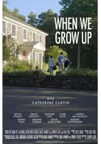 Plakat filmu When We Grow Up
