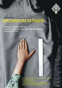 Plakat filmu Archiwum istnień