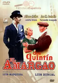 Plakat filmu Don Quint&iacute;n el amargao