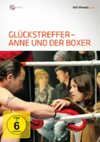 plakat filmu Glückstreffer - Anne und der Boxer