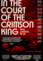 plakat filmu In the Court of the Crimson King. King Crimson at 50.