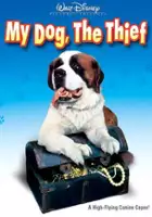 plakat filmu My Dog, the Thief