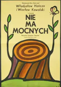 Nie ma mocnych