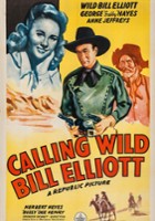 plakat filmu Calling Wild Bill Elliott