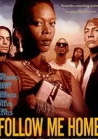 Plakat filmu Follow Me Home