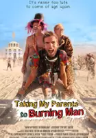 plakat filmu Taking My Parents to Burning Man