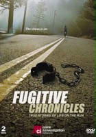 plakat filmu The Fugitive Chronicles