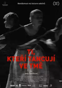 Plakat filmu Ci, którzy tańczą w ciemności