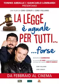 Plakat filmu La legge è uguale per tutti... forse