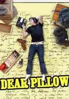 plakat filmuDear Pillow