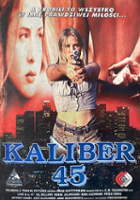 plakat filmu Kaliber 45