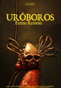 Plakat filmu Uróboros, Eterno Retorno