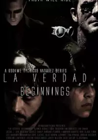 Plakat serialu La Verdad: Beginnings