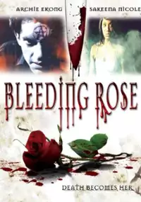 Plakat filmu Bleeding Rose