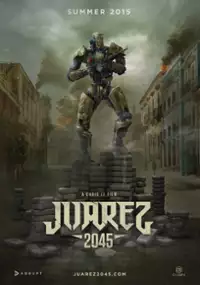 Plakat filmu Juarez 2045