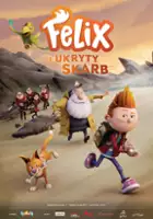 plakat filmu Felix i ukryty skarb