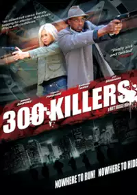 Plakat filmu 300 Killers
