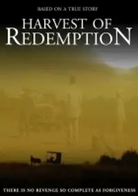 Plakat filmu Harvest of Redemption