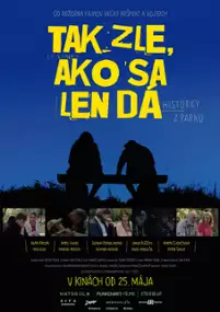 Plakat filmu Tak zle, ako sa len dá