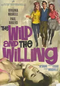 Plakat filmu The Wild and the Willing